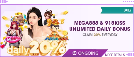 Mega888 & 918Kiss Unlimited Daily Bonus — claim 20% everyday